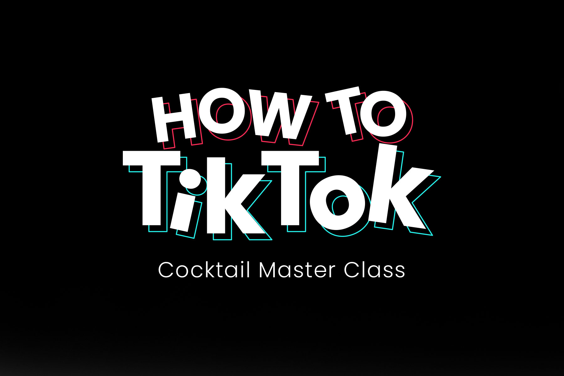 tiktok cocktail masterclass event design